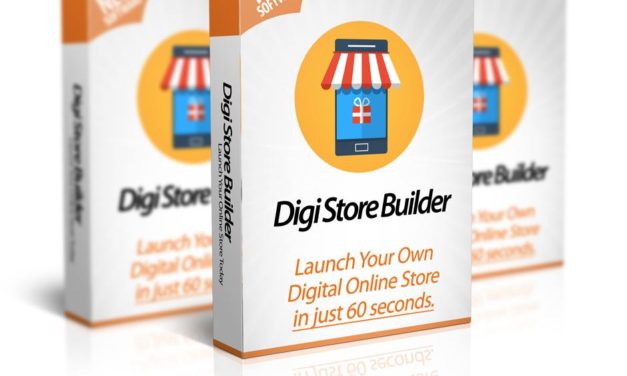 Digi Store Builder Review – Launch Your Own Online Digital Store in 60 Seconds